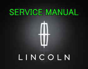 リンカーン ナビゲーター UN173 U228 U326 U554 Lincoln サービスマニュアル 無料ダウンロード(100% Free 整備書 修理書 CD DVD PDF )